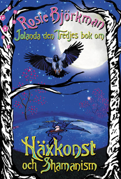 Bild på Jolanda den tredjes bok om häxkonst och shamanism